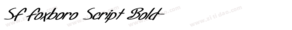 SF Foxboro Script Bold字体转换